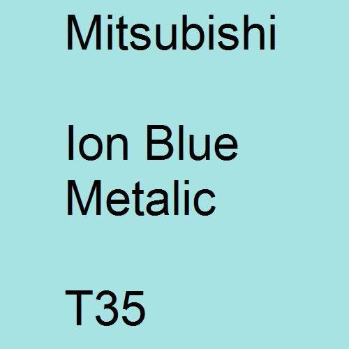 Mitsubishi, Ion Blue Metalic, T35.